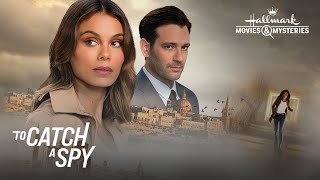 Preview  To Catch a Spy  Hallmark Movies amp Mysteries [upl. by Danila]