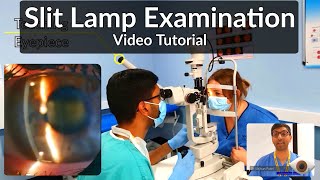 Slit Lamp Exam Tutorial  Part 1 [upl. by Bekah]