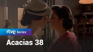 Acacias 38 Camino y Maite ¿Qué pasará Acacias1145  RTVE Series [upl. by Ander]