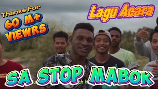 Lagu Acara Timur Terbaru  SA STOP MABOK  NEWGVME ft LAMPU1COMEDY Official Music Video [upl. by Ivana]