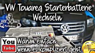 VW Touareg 7l Starterbatterie wechseln  Anleitung  How to Remove Battery [upl. by Zoller]