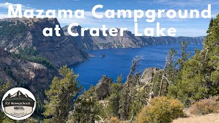 Mazama Campground Review  Crater Lake National Park  RV Homeschool [upl. by Eisele134]