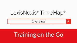 LexisNexis TimeMap Overview [upl. by Noonberg]