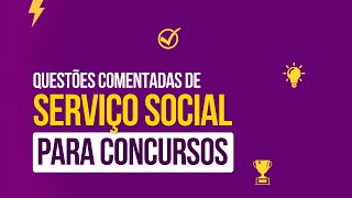 Questões comentadas de Serviço Social para Concursos [upl. by Lenny248]