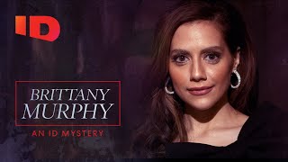 Brittany Murphy An ID Mystery [upl. by Aliuqet]