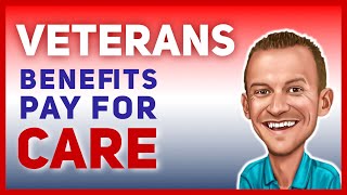 Do Veterans Benefits Pay for Assisting Living or Home Care  VA Aid amp Attendance [upl. by Kirima]