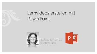 Lernvideos mit PowerPoint erstellen [upl. by Rubel906]