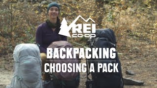 How to Choose Backpacking Packs  REI [upl. by Ennaehr]