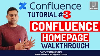 Confluence Tutorial 3  Confluence Homepage Walkthrough [upl. by Ardnola152]