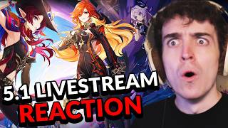 GENSHINS CRAZIEST UPDATE 51 LIVESTREAM REACTION  Genshin Impact [upl. by Joli881]