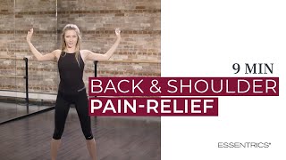 9 MIN Back amp Shoulder PainRelief Workout  Essentrics [upl. by Stalder]