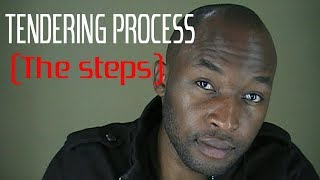 STEPS IN TENDERING PROCESS [upl. by Relyhs]