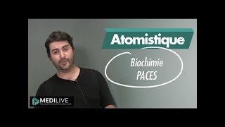 Atomistique  Biochimie PACES [upl. by Johan]