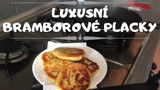 Recept na LUXUSNÍ BRAMBOROVÉ PLACKY [upl. by Laurella]