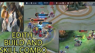 EDITH SKILL COMBO AND BEST BUILD  EDITH NEW HERO MLBB [upl. by Attener]