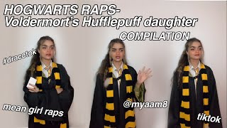 HOGWARTS RAPS COMPILATION Voldermort’s Hufflepuff Daughter [upl. by Cherry]