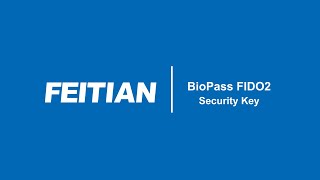 FEITIAN BioPass FIDO2 Security Key [upl. by Eibo293]