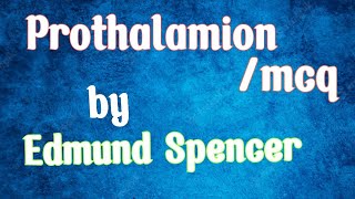 prothalamion by Edmund spenser mcq [upl. by Ahsekyw]