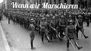 Wenn wir Marschieren [upl. by Abbotsun]