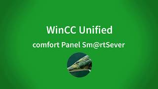 WinCC Unified Comfort Panel V16 using SmrtClient [upl. by Fidellas]