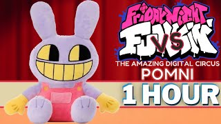 DIGITALIZING  FNF 1 HOUR SONG Perfect Loop Vs Pomni the Plush I The Amazing Digital Circus Pilot [upl. by Anuahsar230]