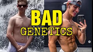 Overcoming Bad Genetics [upl. by Mansfield]