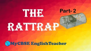 The Rattrap l English class 12 l flamingo l explanation [upl. by Aeniah]