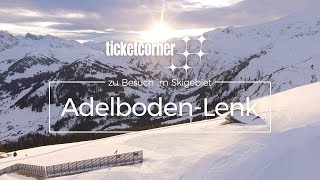 Skiregion Adelboden Lenk  Highlights  Ticketcorner [upl. by Esalb743]