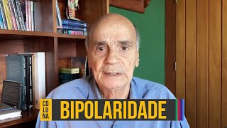 Bipolaridade não é uma simples mudança de humor  Coluna 138 [upl. by Sudhir758]