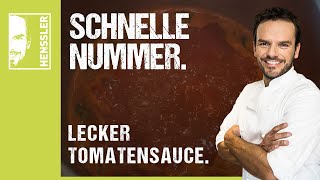 Schnelles TomatensauceRezept von Steffen Henssler [upl. by Ihsorih304]