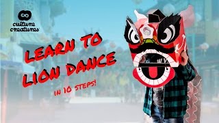 Chinese Lion Dance in 10 Basic Steps [upl. by Ennaxor]