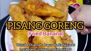 Resipi Pisang Goreng Rangup simple sedap [upl. by Chemush]