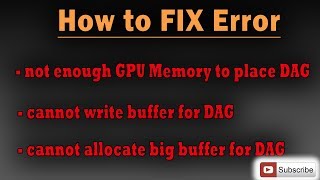 How to Fix  not enough GPU memory to place DAG and cannot write buffer for DAG [upl. by Eelegna]