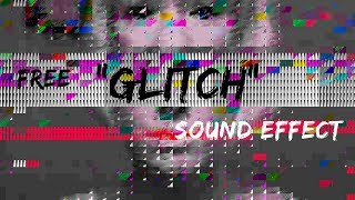 Free Glitch sound effects [upl. by Leffert]