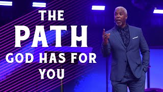 The Path God Has For You  Bishop Dale Bronner [upl. by Esenaj]