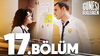 Güneşi Beklerken 17 Bölüm [upl. by Whitver600]