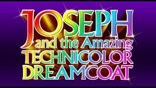 Joseph and the Amazing Technicolor Dreamcoat [upl. by Aihsel]