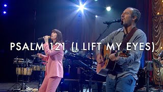 Psalm 121 I Lift My Eyes LIVE  Kristyn Getty Jordan Kauflin Matt Merker [upl. by Adekan]