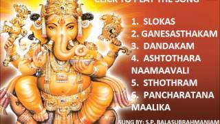 Sri Ganesh Pancharatna Maalika By SP Balasubrahmaniam I Full Audio Song Juke Box [upl. by Reichert780]