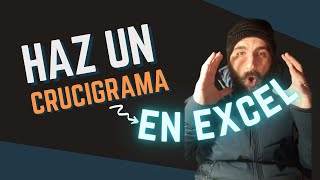 Hacer un CRUCIGRAMA en Excel [upl. by Mot]