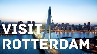 Rotterdam  the coolest city of Europe 25 reasons to go there [upl. by Ocisnarf]