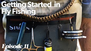 Necessary Fly Fishing Accessories  Getting Started In Fly Fishing  Episode 11 [upl. by Noeled]