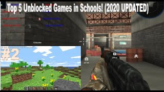 Top 5 Unblocked Games to play in Schools 2020 [upl. by Erasmus896]