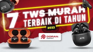 7 TWS Murah Terbaik di Tahun 2022 [upl. by Wun645]