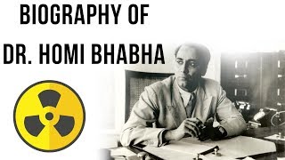 Biography of Dr Homi Bhabha Indian Nuclear Physicist amp Father of Indian Nuclear Programme [upl. by Llertnad]