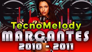 MELODY MARCANTES 2010 amp 2011  SUPER DJ RONALDO [upl. by Farica]