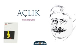 Knut Hamsun  Açlık [upl. by Asiole]