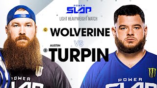 Wolverine vs Austin Turpin  Power Slap 5 Full Match [upl. by Anirrehs]