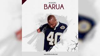 BUSHOKE  BARUA Official Audio [upl. by Gemini]