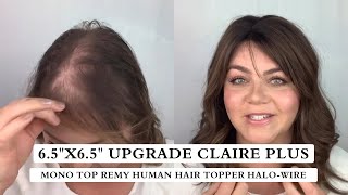 Hair Topper Review  Mono top halowire  Upgrade Claire Plus Topper from UniWigs [upl. by Merchant]